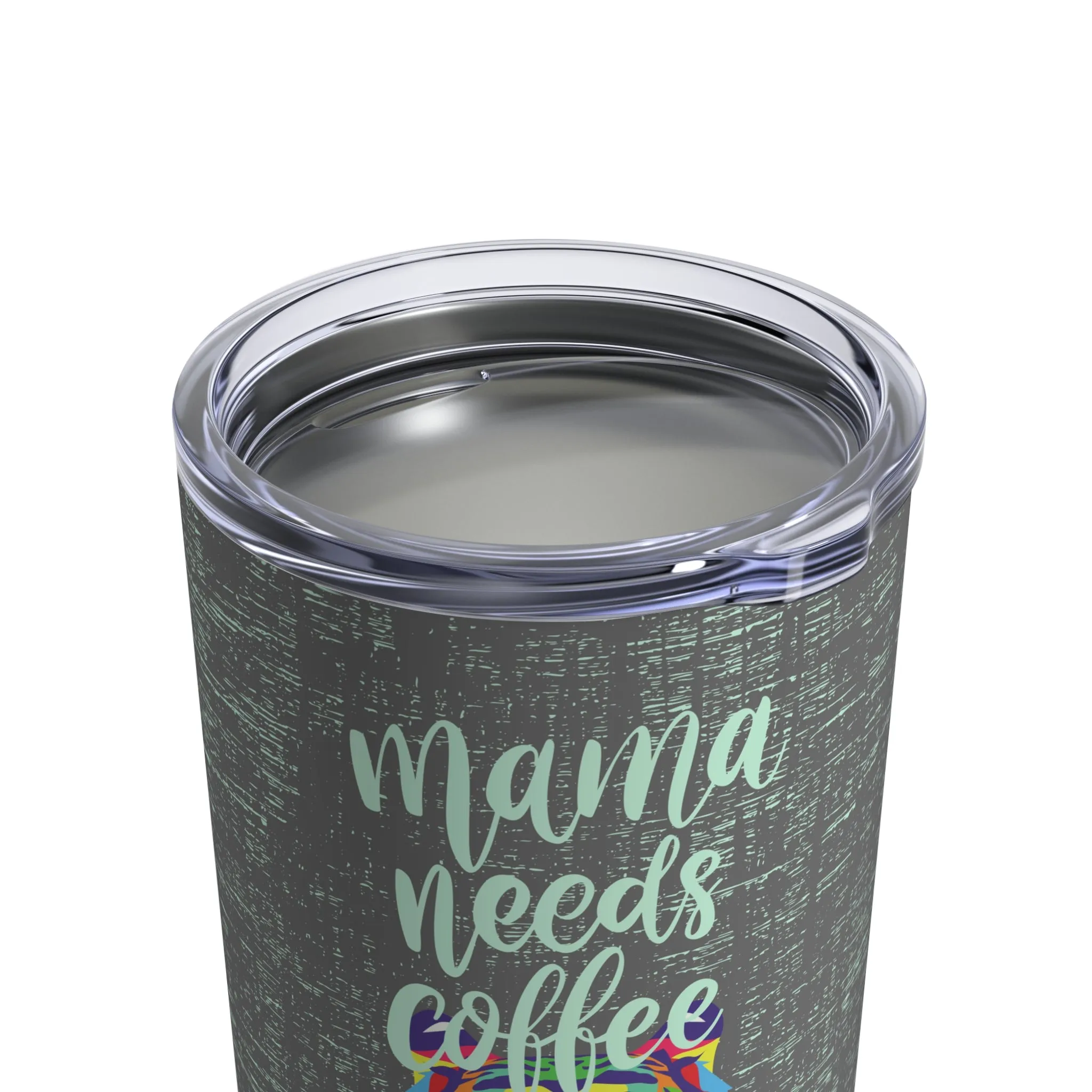 Mama Needs Coffee Tiger 10oz Stainless Tumbler